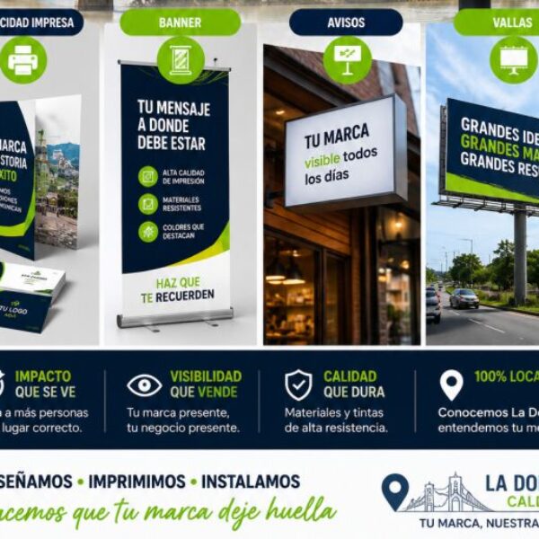Publicidad Impresa, Banners, Avisos y Vallas en La Dorada, Caldas